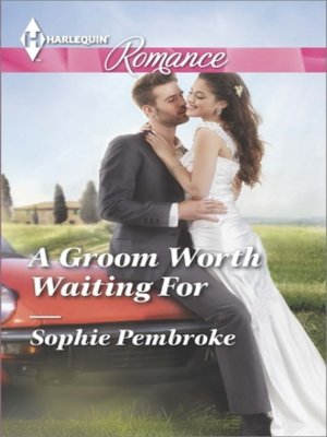 cover image of A Groom Worth Waiting For